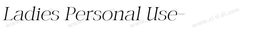 Ladies Personal Use字体转换